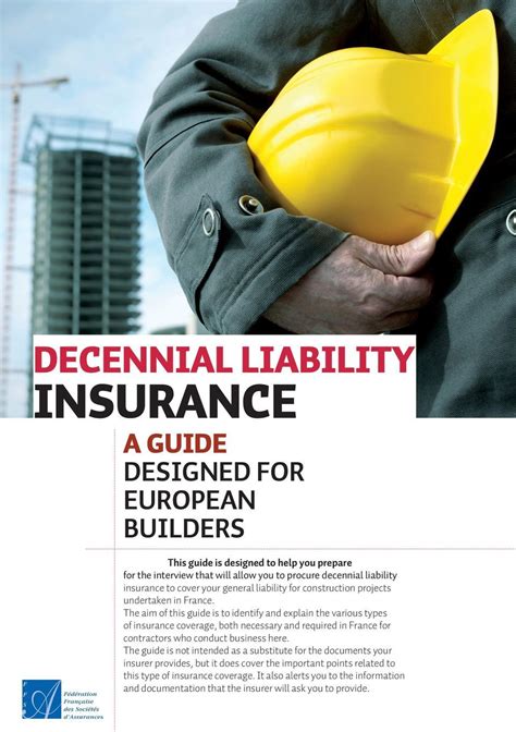 Decennial Liability Insurance .